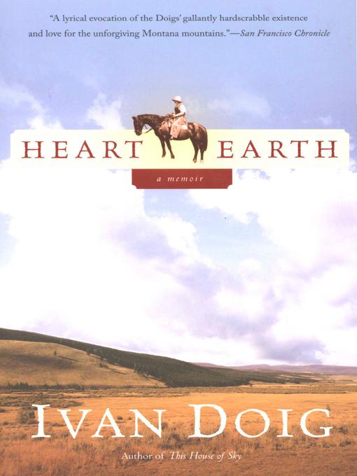 Title details for Heart Earth by Ivan Doig - Available